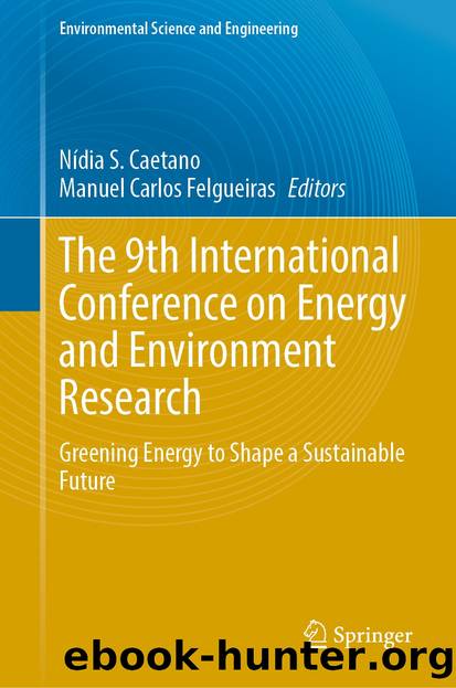 The 9th International Conference on Energy and Environment Research by Unknown