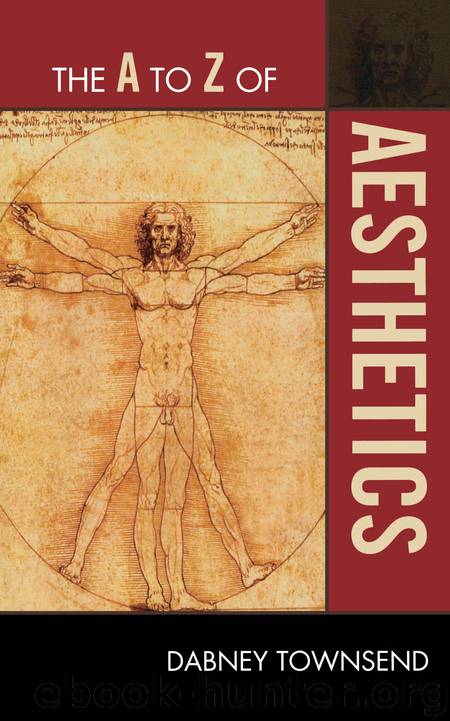 The A to Z of Aesthetics by Dabney Townsend
