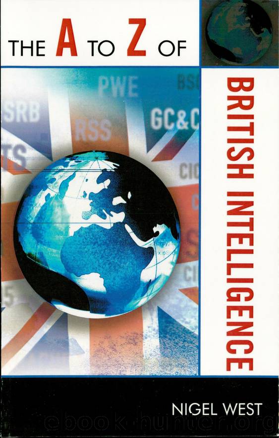 The A to Z of British Intelligence by West Nigel