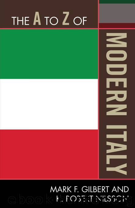 The A to Z of Modern Italy by Mark Gilbert & K. Robert Nilsson