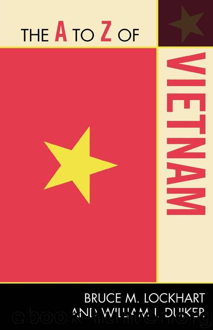 The A to Z of Vietnam by Bruce M. Lockhart & William J. Duiker