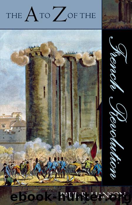 The A to Z of the French Revolution by Paul R. Hanson