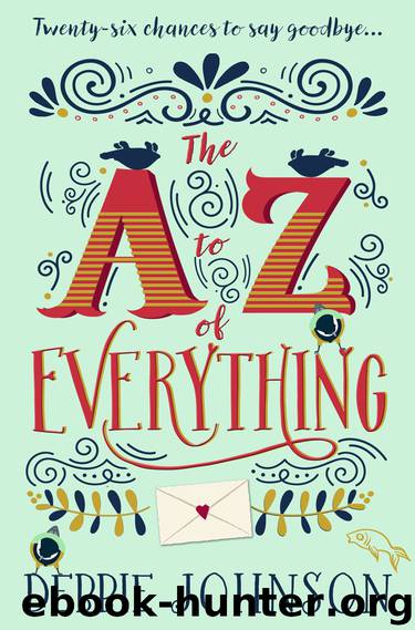 The A-Z of Everything by Debbie Johnson