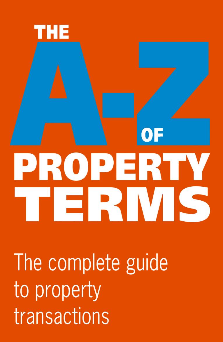 The A-Z of Property Terms by A & C Black