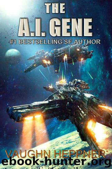 The A.I. Gene (The A.I. Series Book 2) by Vaughn Heppner