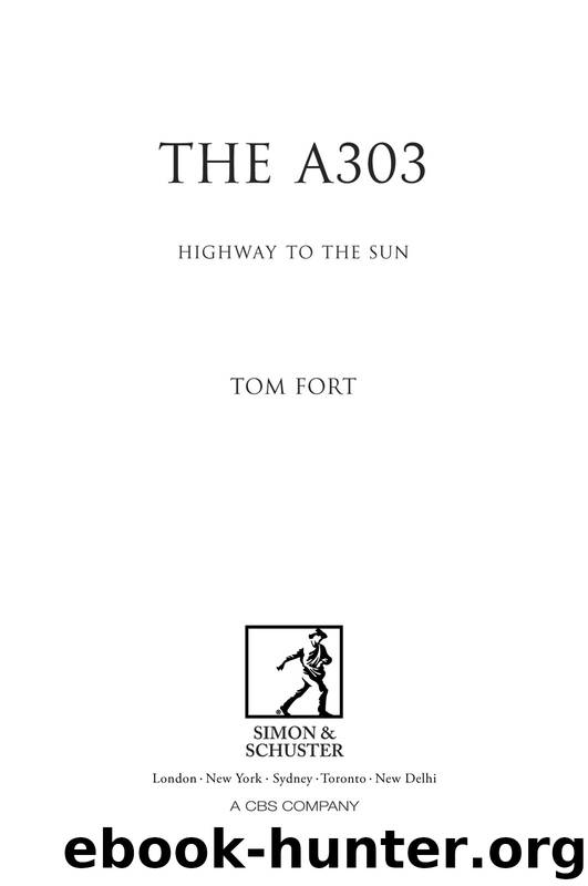 The A303 by Tom Fort