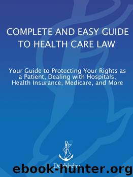 The ABA Complete and Easy Guide to Health Care Law by American Bar Association