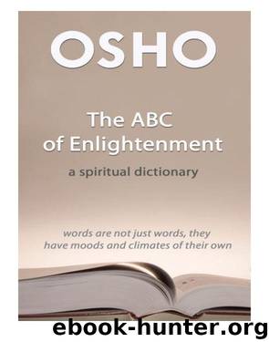The ABC of Enlightenment by Osho