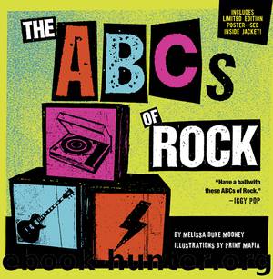 The ABCs of Rock by Melissa Duke Mooney