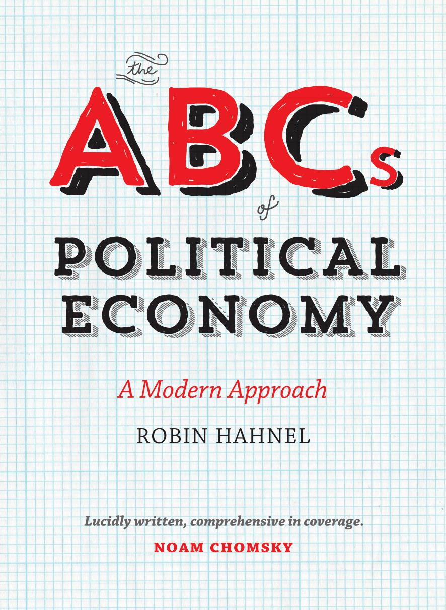 The ABCs of political economy : a modern approach by Hahnel Robin