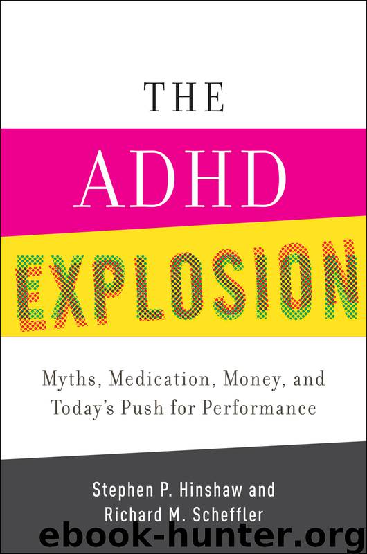 The ADHD Explosion by Hinshaw Stephen P. Scheffler Richard M