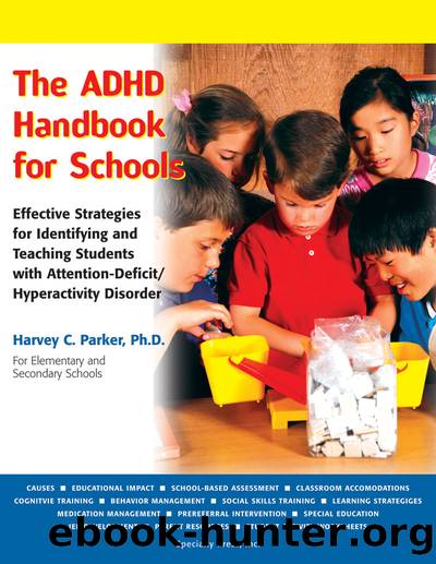 The ADHD Handbook for Schools by Harvey C. Parker
