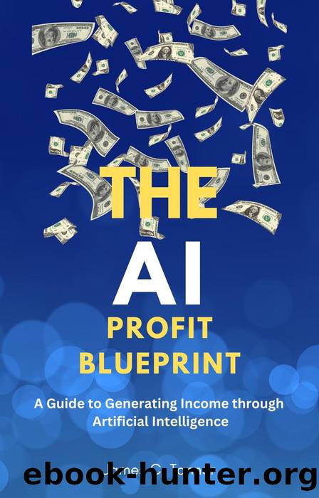 The AI Profit Blueprint by James C. Tanner