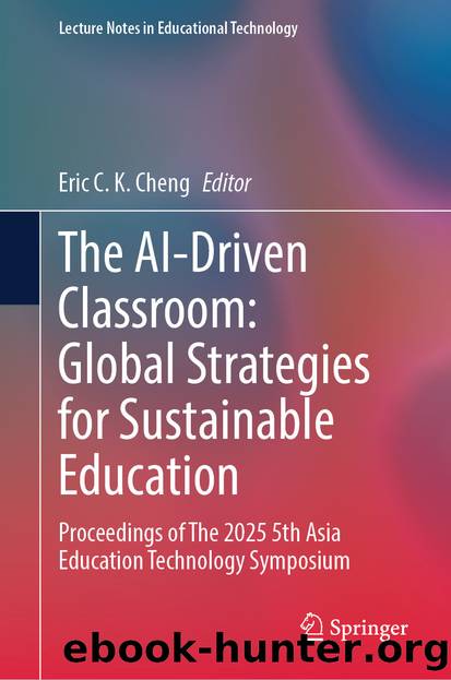 The AI-Driven Classroom: Global Strategies for Sustainable Education by Unknown