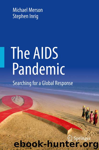 The AIDS Pandemic by Michael Merson & Stephen Inrig