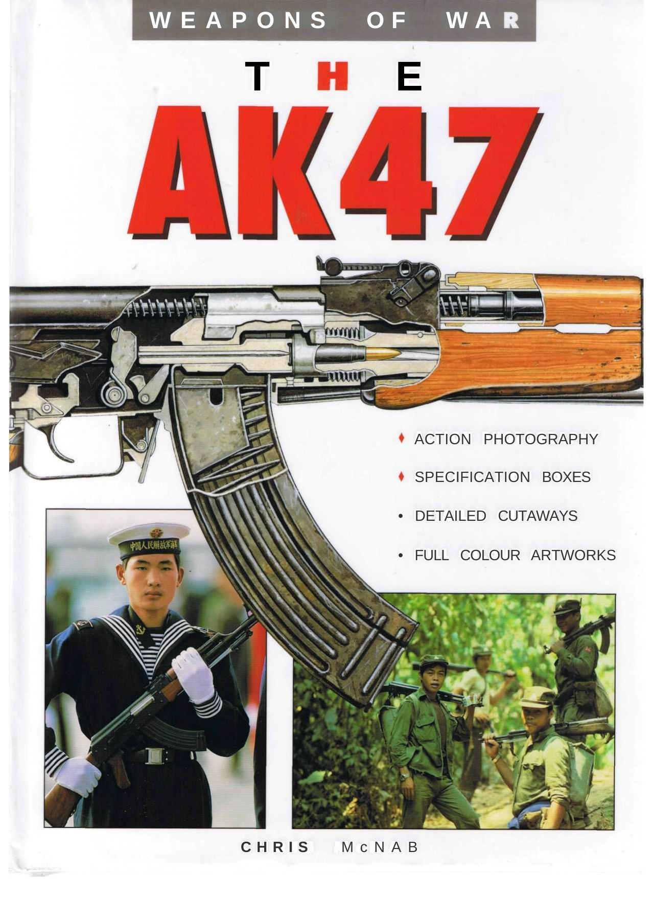 The AK-47 by Chris McNab