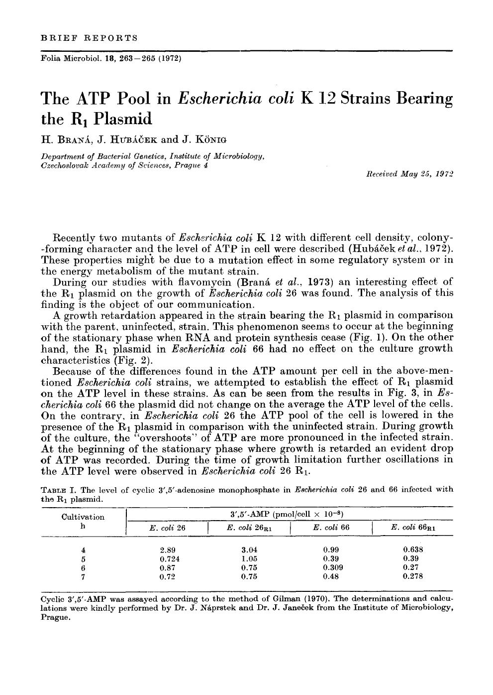 The ATP pool in <Emphasis Type="Italic">Escherichia coli <Emphasis> K 12 strains bearing the R <Subscript>1 <Subscript> plasmid by Unknown
