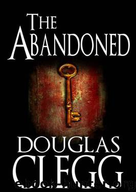 The Abandoned by Douglas Clegg