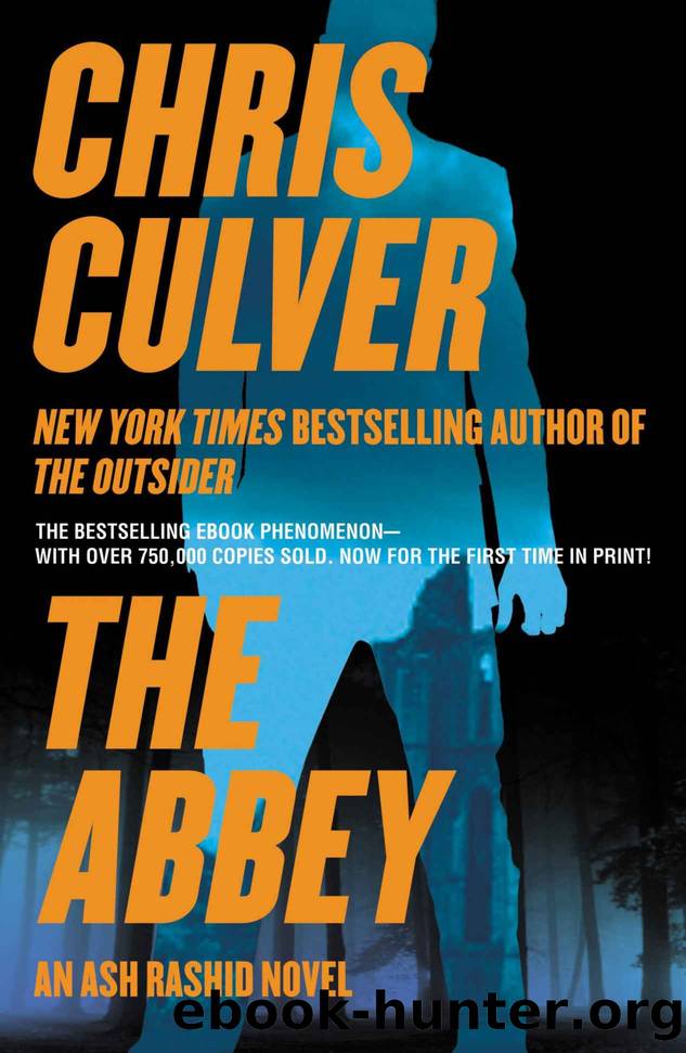 The Abbey (Ash Rashid Book 1) by Chris Culver