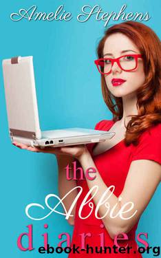 The Abbie Diaries: The Complete Series by Amelie Stephens