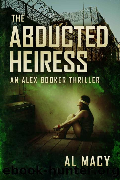 The Abducted Heiress by Al Macy