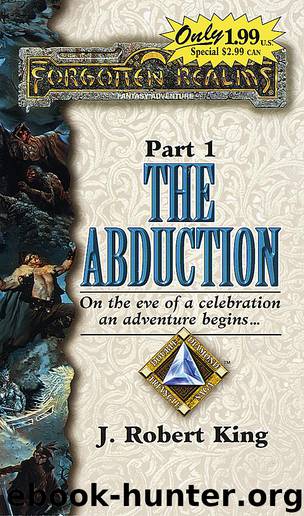 The Abduction by J. Robert King