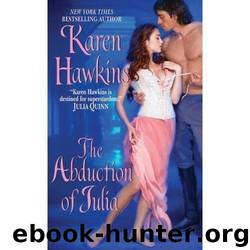 The Abduction of Julia (Abduction 1) by Karen Hawkins