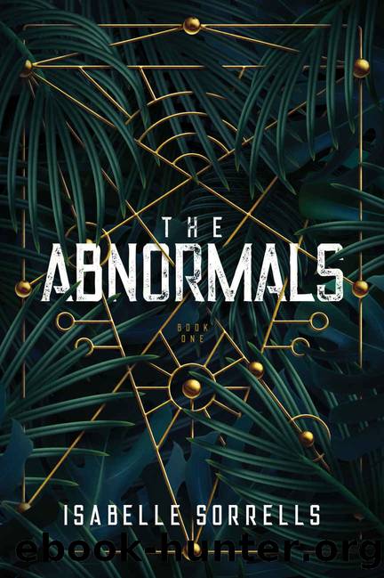 The Abnormals: Book One by Isabelle Sorrells