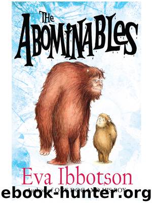 The Abominables by Eva Ibbotson
