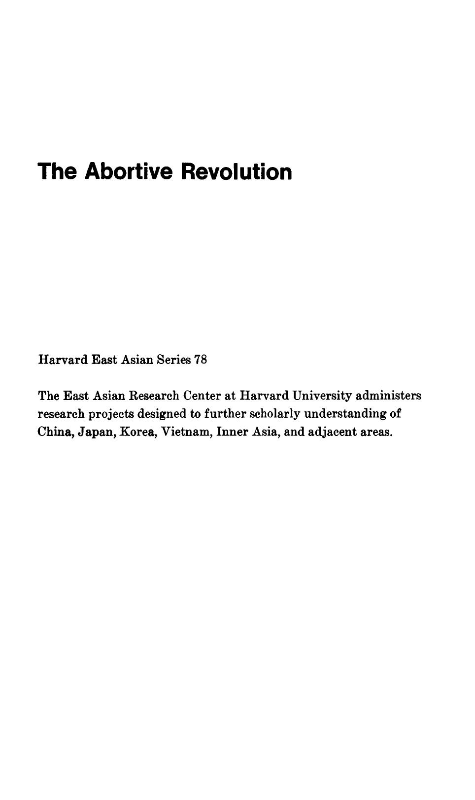 The Abortive Revolution: China Under Nationalist Rule, 1927-1937 by Lloyd E. Eastman