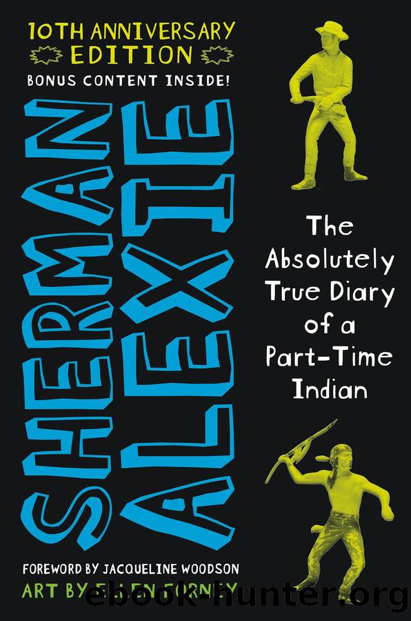 The Absolutely True Diary of a Part-Time Indian (National Book Award Winner) by Sherman Alexie