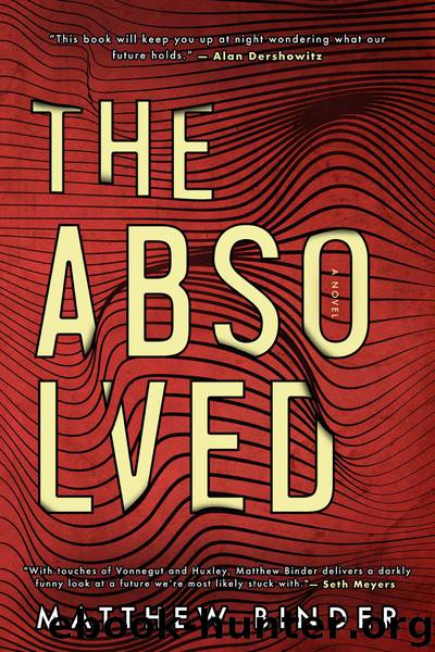 The Absolved by Matthew Binder