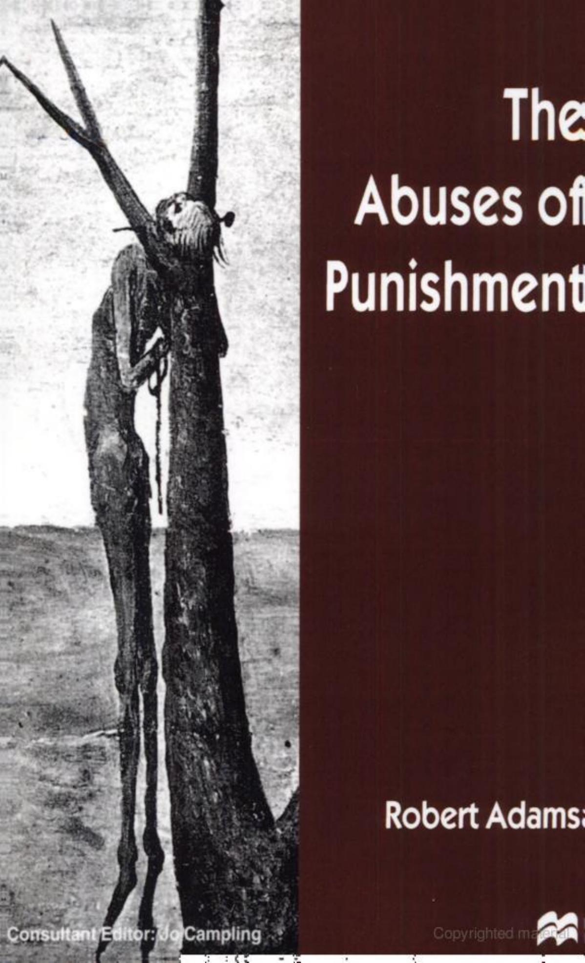 The Abuses of Punishment by Robert Adams