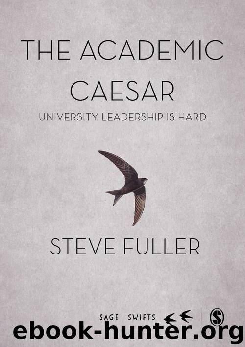 The Academic Caesar by Steve Fuller
