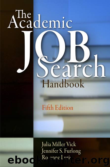 The Academic Job Search Handbook by Vick Julia Miller; Furlong Jennifer S.; Lurie Rosanne