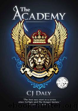 The Academy (The Academy Saga, Book 1) by CJ Daly