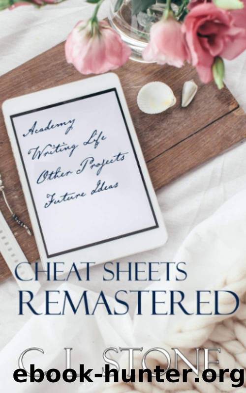 The Academy - Cheat Sheets Remastered: Behind the Scenes, Fan Questions Answered, and Bonus Materials From the Popular Ghost Bird and Scarab Beetle Books by Stone C. L