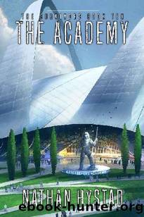The Academy by Nathan Hystad