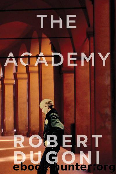 The Academy by Robert Dugoni