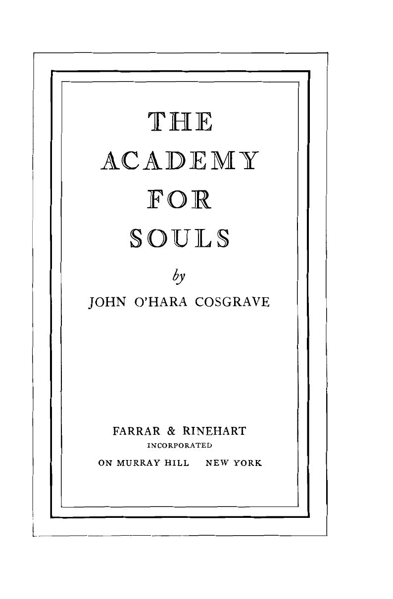 The Academy for Souls by John O'Hara Cosgrave