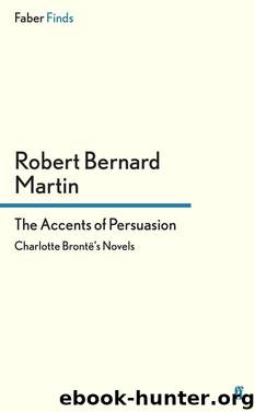 The Accents of Persuasion by Robert Bernard