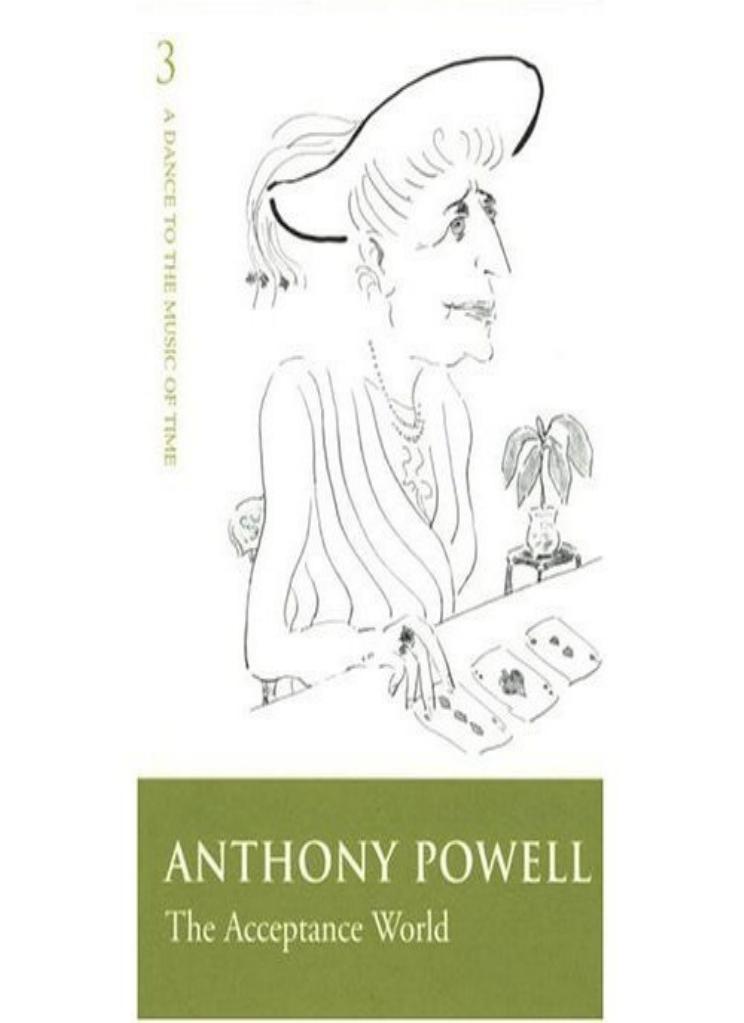 The Acceptance World by Anthony Powell