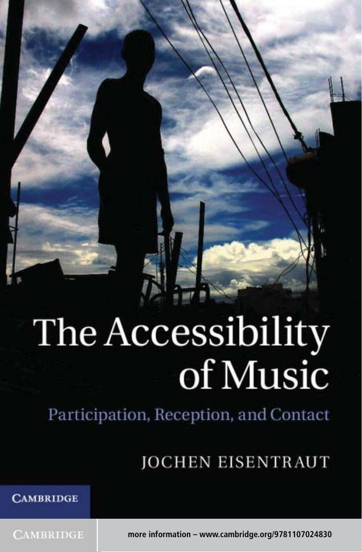 The Accessibility of Music: Participation, Reception, and Contact (Repost) by Unknow
