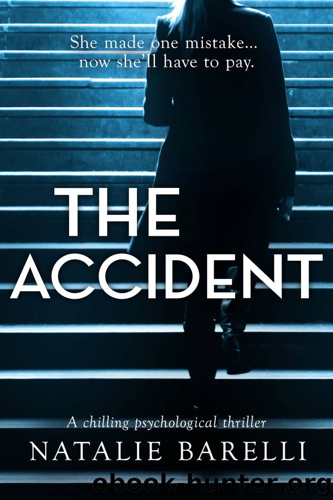The Accident by Natalie Barelli