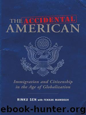 The Accidental American by Rinku Sen
