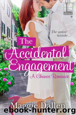 The Accidental Engagement by Maggie Dallen