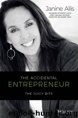 The Accidental Entrepreneur by Allis Janine;