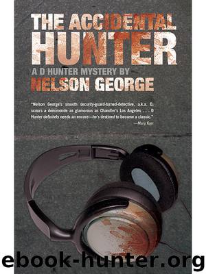 The Accidental Hunter by Nelson George