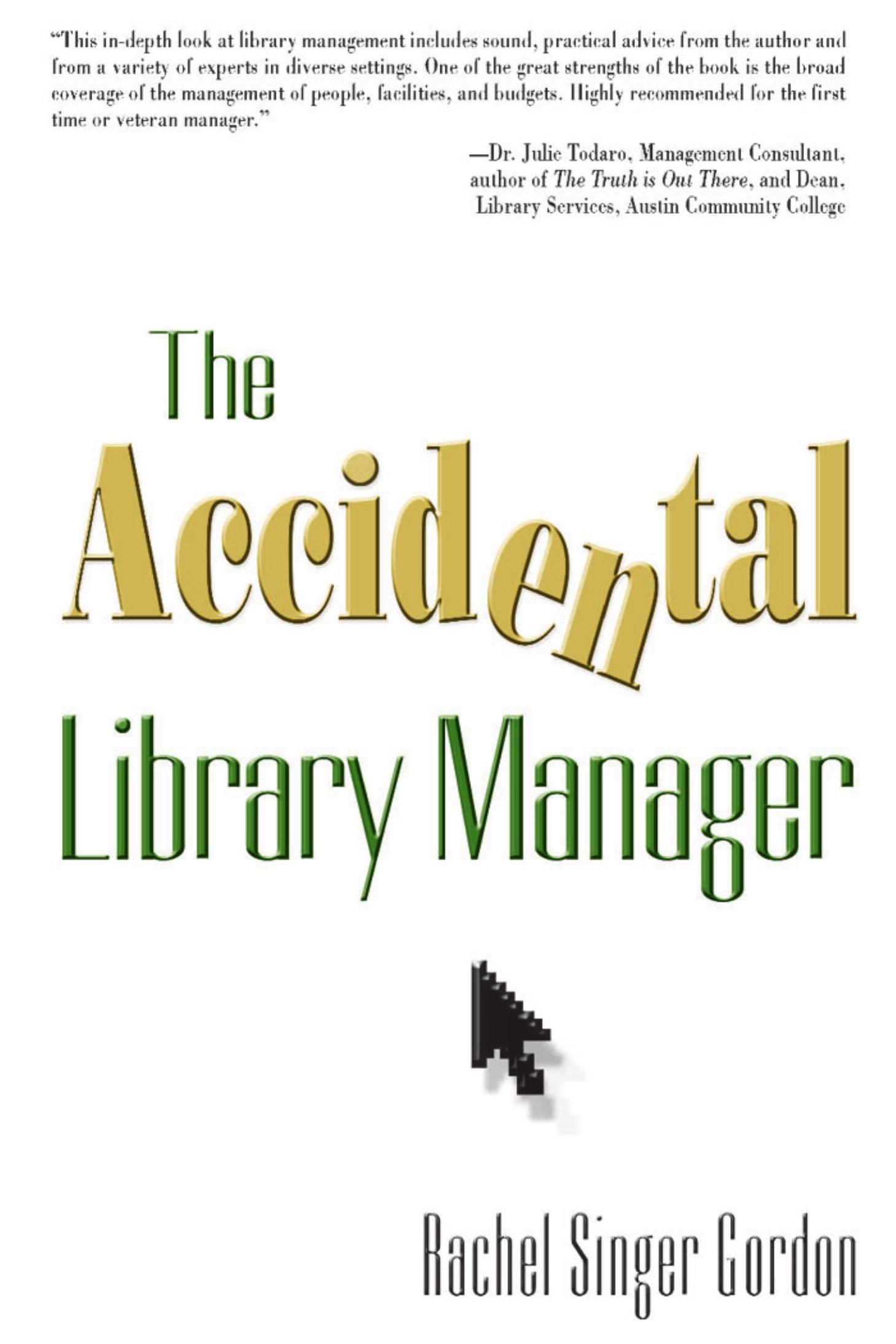 The Accidental Library Manager by Rachel Singer Gordon
