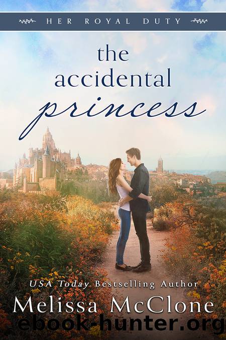 The Accidental Princess by Melissa McClone
